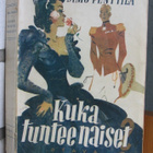 Simo Penttilä: Kuka tuntee naiset, Otava 1947. 237 s. Nid. - pikkukuva 1
