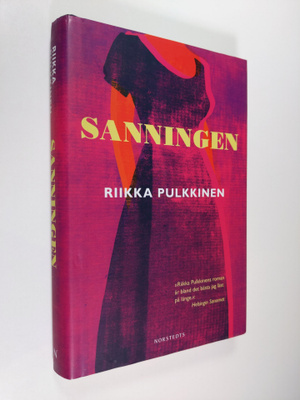Riikka Pulkkinen : Sanningen