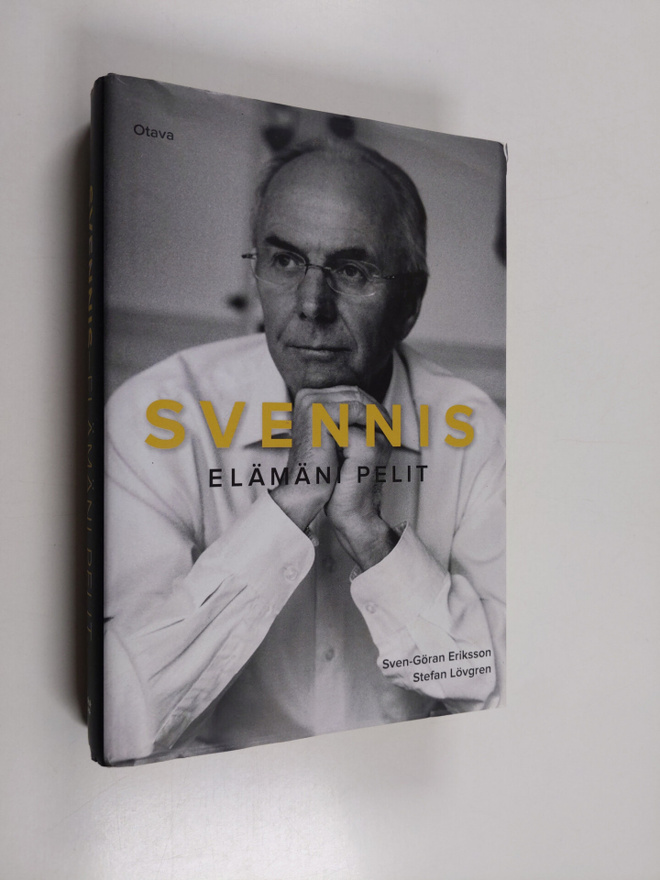 Sven-Göran Eriksson : Svennis : elämäni pelit