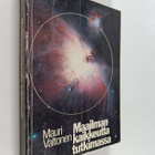 Mauri Valtonen : Maailmankaikkeutta tutkimassa - pikkukuva 1