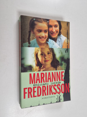 Marianne Fredriksson : Ondskans leende