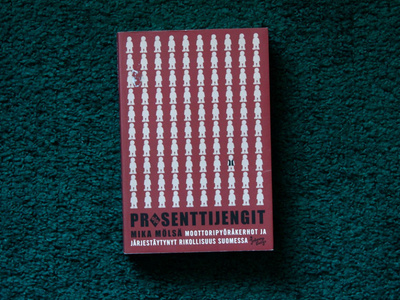 Mika Mölsä Prosenttijengit (3. painos)