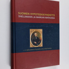 Johan Vilhelm Snellman : Suomen hypoteekkiyhdistys Snellm... - pikkukuva 1