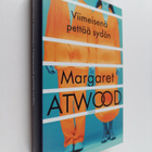Margaret Atwood : Viimeisenä pettää sydän - pikkukuva 1