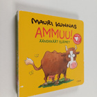 Mauri Kunnas : Ammuu! : äänekkäät eläimet - pikkukuva 1