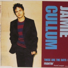 Jamie Cullum • These Are The Days / Frontin' CD-Single - pikkukuva 1