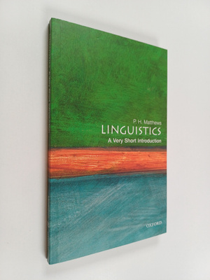 P. H. Matthews : Linguistics : a very short introduction