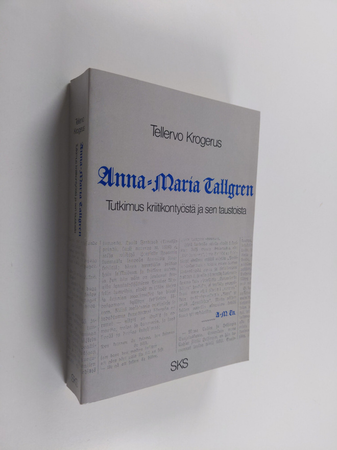 Tellervo Krogerus : Anna-Maria Tallgren : tutkimus kriiti...