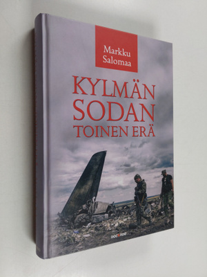 Markku Salomaa : Kylmän sodan toinen erä