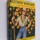Marjorie Kinnan Rawlings : Kultaiset hedelmät - pikkukuva 1