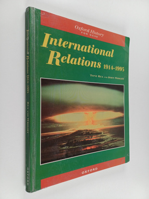 John Wright ym. : International Relations 1914-1995