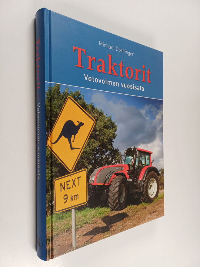 Michael Dörflinger : Traktorit vetovoiman vuosisata