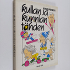 Pasi Penkki : Kullan ja kunnian tähden - pikkukuva 1