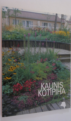 Irmeli (toim.) Anttiroiko : Kaunis kotipiha