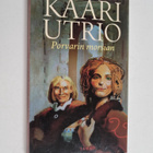 Kaari Utrio : Porvarin morsian - pikkukuva 1