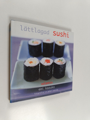 Emi Kazuko : Lättlagad sushi