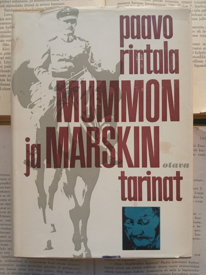 Paavo Rintala - Mummon ja marskin tarinat (sid.)