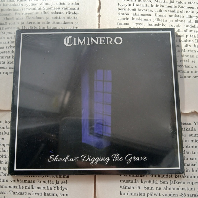 Ciminero - Shadows Digging the Grave (UUSI CD)