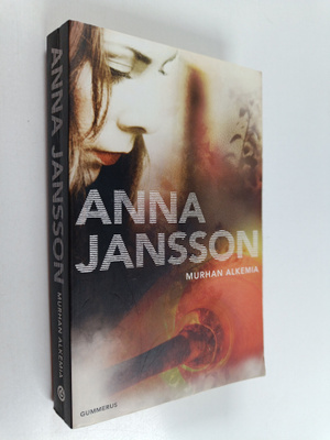 Anna Jansson : Murhan alkemia