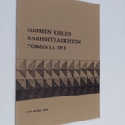 Suomen kielen nauhoitearkiston toiminta vuonna 1973 - pikkukuva 1