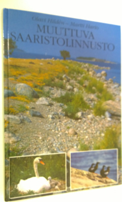 Olavi Hilden : Muuttuva saaristolinnusto