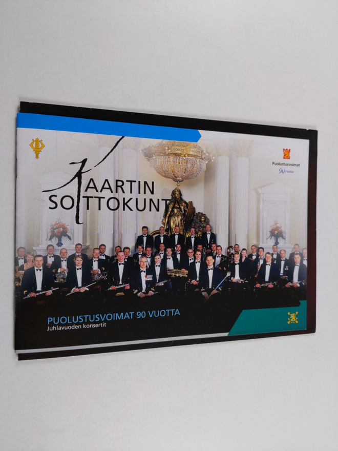 Kaartin soittokunta  : Puolustusvoimat 90 vuotta, juhlavu...