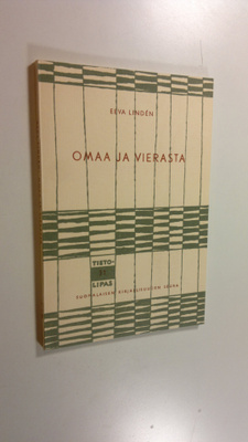 Eeva Linden : Omaa ja vierasta : kirjoituksia kielenkäytö...