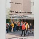 Martin Gripenberg : För två modersmål - en bok om tvåsprå... - pikkukuva 1