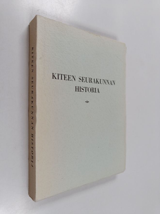 Uuno Karttunen : Kiteen seurakunnan historia