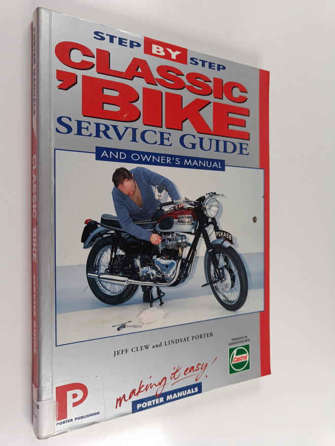 Jeff Clew : Classic 'bike : step-by-step service guide