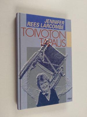 Jennifer Rees-Larcombe : Toivoton tapaus?