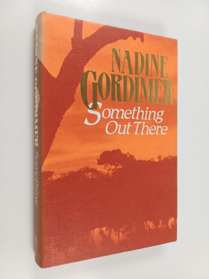 Nadine Gordimer : Something out there