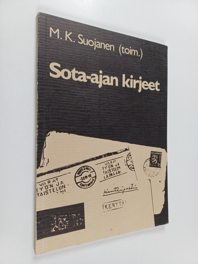 M. K. Suojanen : Sota-ajan kirjeet