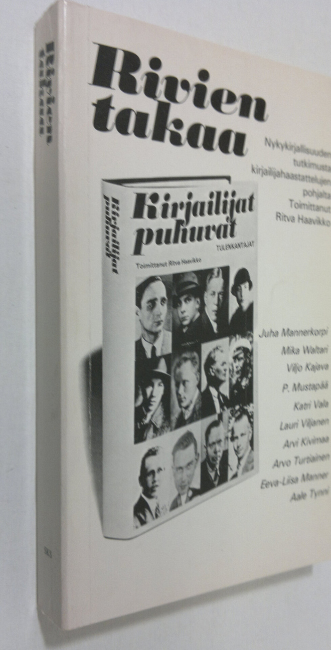 Ritva (toim.) Haavikko : Rivien takaa : nykykirjallisuude...
