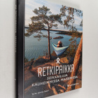 Jonna Saari : Retkipaikka : Seikkailuja kauneimmissa mais... - pikkukuva 1