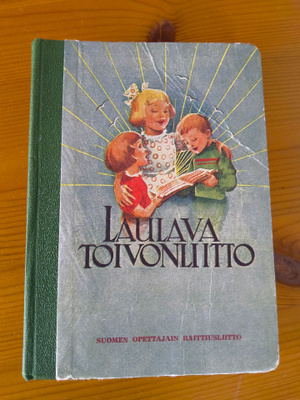 LAULAVA TOIVONLIITTO pieni kirja v. 1947