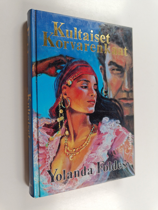 Yolanda Foldes : Kultaiset korvarenkaat