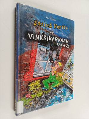 Kari Evinsalo : Etsivä Vertti ja vinkkivarkaan tapaus
