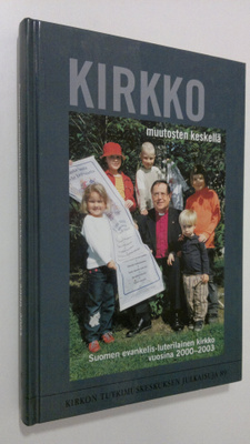 Kirkko muutosten keskellä : Suomen evankelis-luterilainen...