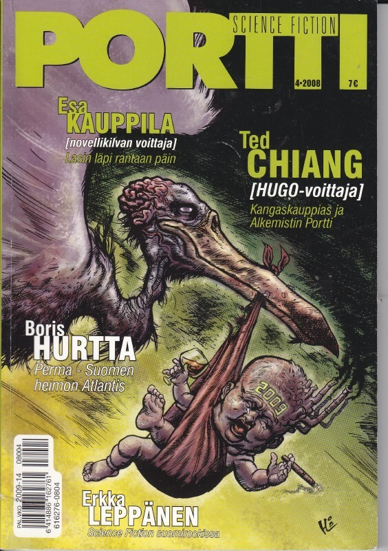 Portti 4/2008 Ted Chiang, Boris Hurtta...