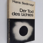 Hans Sedlmayr : Der Tod des Lichtes - ubergangene Perspek... - pikkukuva 1