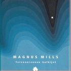 Magnus Mills, Taivaanrannan kulkijat - pikkukuva 1
