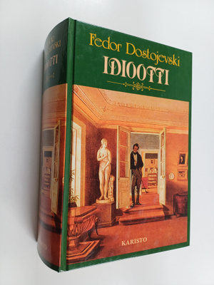 F. M Dostojevski : Idiootti