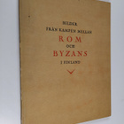 Amos Anderson : Bilder från kampen mellan Rom och Byzans ... - pikkukuva 1