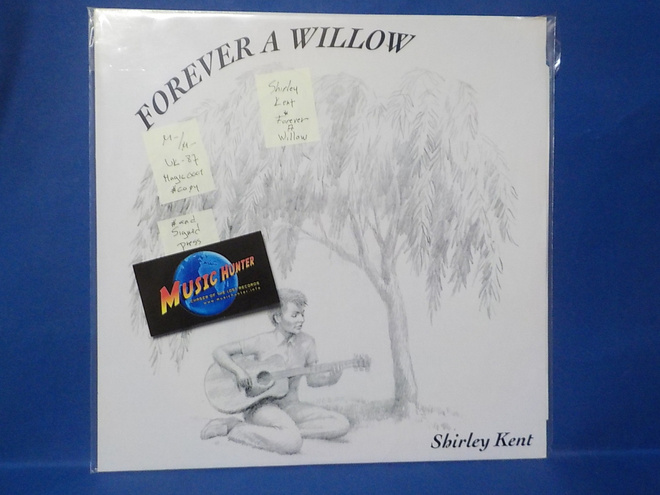 SHIRLEY KENT - FOREVER A WILLOW M-/M- UK -87 LP