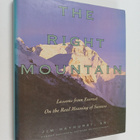 Jim Hayhurst : The Right Mountain - Lessons From Everest ... - pikkukuva 1