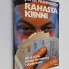 Juha Numminen : Rahasta kiinni : Kirja siitä, miten Suome... - pikkukuva 1