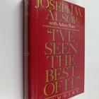 Joseph W. Alsop : "I've seen the best of it" : memoirs - pikkukuva 1