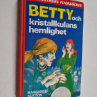 Margaret Sutton : Betty och kristallkulans hemlighet - pikkukuva 1