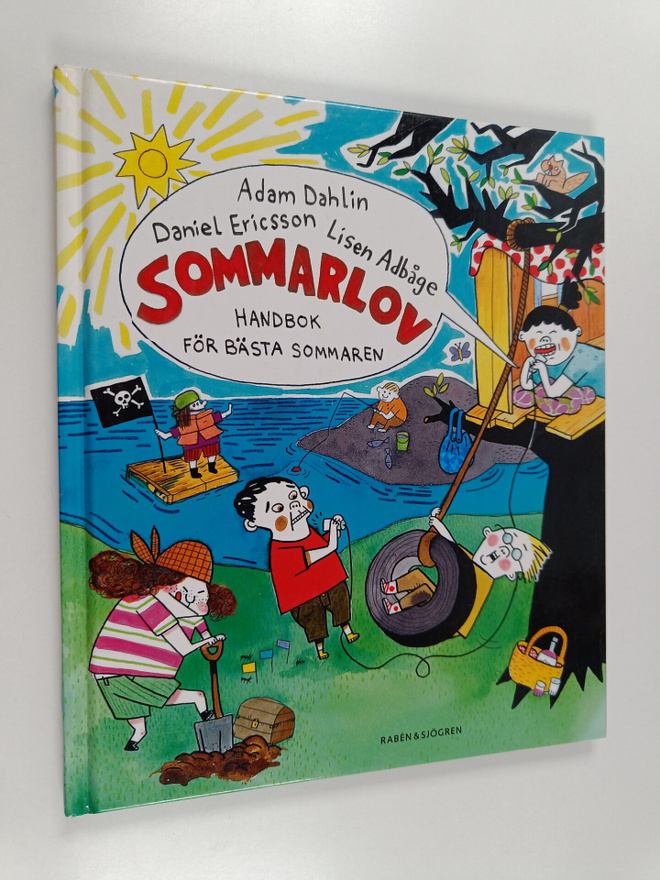 Adam Dahlin : Sommarlov : handbok för bästa sommaren